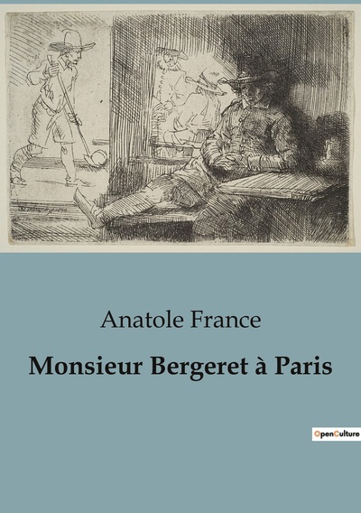 Image de Monsieur Bergeret à Paris