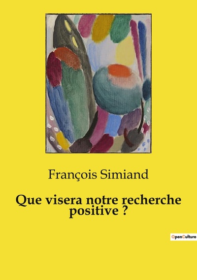Picture of Que visera notre recherche positive ?