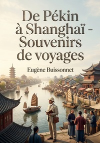 Image de De Pékin à Shanghaï - Souvenirs de voyages