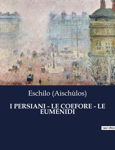 Picture of I PERSIANI - LE COEFORE - LE EUMENIDI