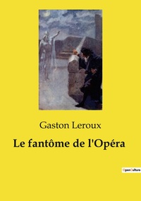 Image de Le fantôme de l'Opéra