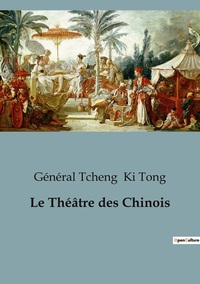 Picture of Le Théâtre des Chinois