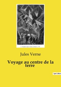 Picture of Voyage au centre de la terre