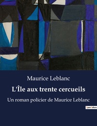 Image de L'Île aux trente cercueils