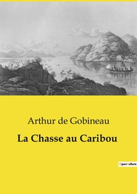 Picture of La Chasse au Caribou