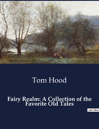 Picture of Fairy Realm: A Collection of the Favorite Old Tales
