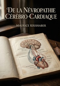 Picture of De la névropathie cérébro-cardiaque
