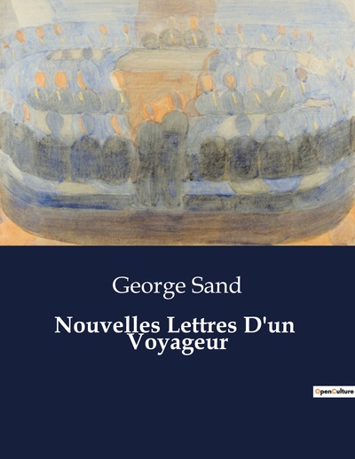 Picture of Nouvelles Lettres D'un  Voyageur