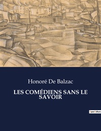 Picture of LES COMÉDIENS SANS LE SAVOIR