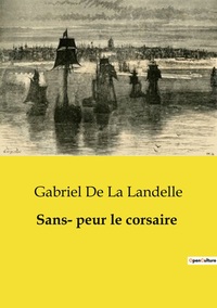 Image de Sans­ peur le corsaire