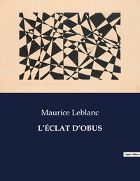 Picture of L'ÉCLAT D'OBUS