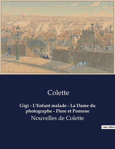 Image de Gigi - L'Enfant malade - La Dame du photographe - Flore et Pomone