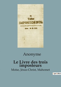 Image de Le Livre des trois imposteurs
