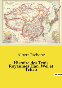 Image de Histoire des Trois Royaumes Han, Wei et Tchao