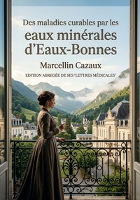 Image de Des maladies curables par les eaux minérales d'Eaux-Bonnes