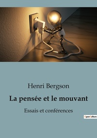 Picture of La pensée et le mouvant
