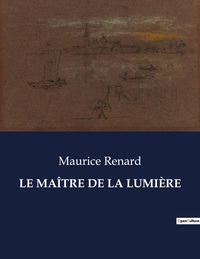 Picture of LE MAÎTRE DE LA LUMIÈRE