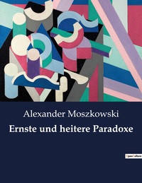 Picture of Ernste und heitere Paradoxe