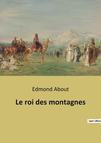 Picture of Le roi des montagnes