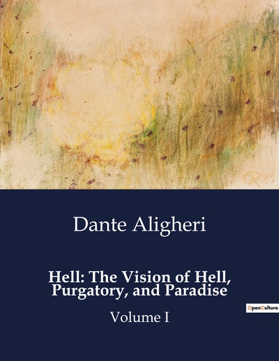 Picture of Hell: The Vision of Hell, Purgatory, and Paradise