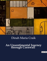 Picture of An Unsentimental Journey through Cornwall