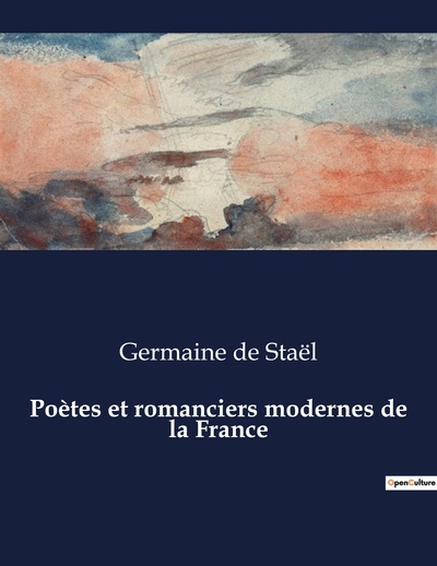 Picture of Poètes et romanciers modernes de la France