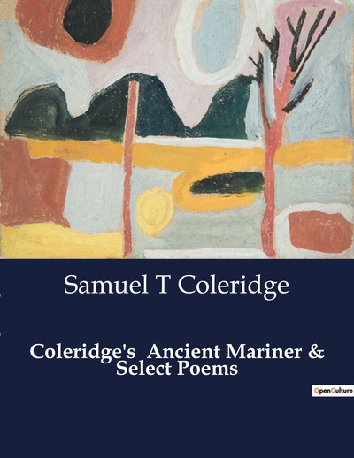 Picture of Coleridge's  Ancient Mariner & Select Poems