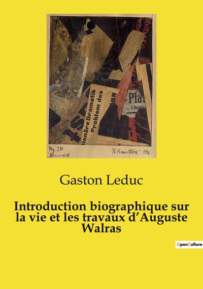 Picture of Introduction biographique sur la vie et les travaux d'Auguste Walras