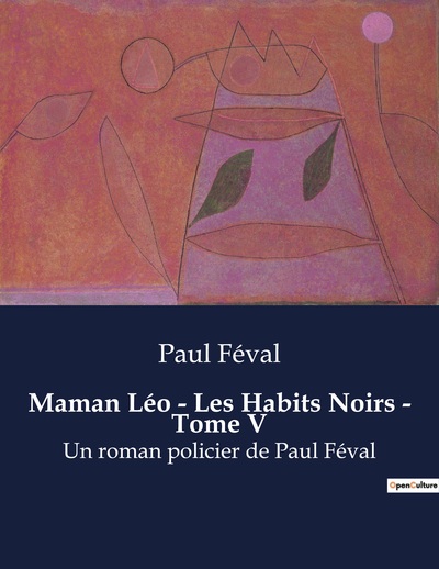 Image de Maman Léo - Les Habits Noirs - Tome V