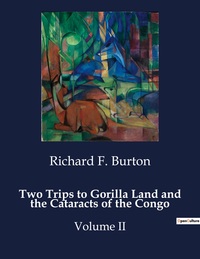 Picture of Two Trips to Gorilla Land and the Cataracts of the Congo