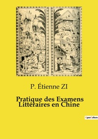 Image de Pratique des Examens Littéraires en Chine