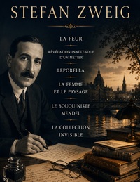 Picture of La Peur - Révélation inattendue d'un métier - Leporella - La Femme et le Paysage - Le Bouquiniste Mendel - La Collection Invisible