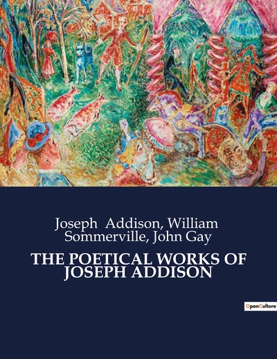 Picture of THE POETICAL WORKS OF JOSEPH ADDISON