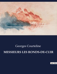 Picture of MESSIEURS LES RONDS-DE-CUIR
