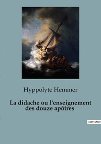 Picture of La didache ou l'enseignement des douze apôtres