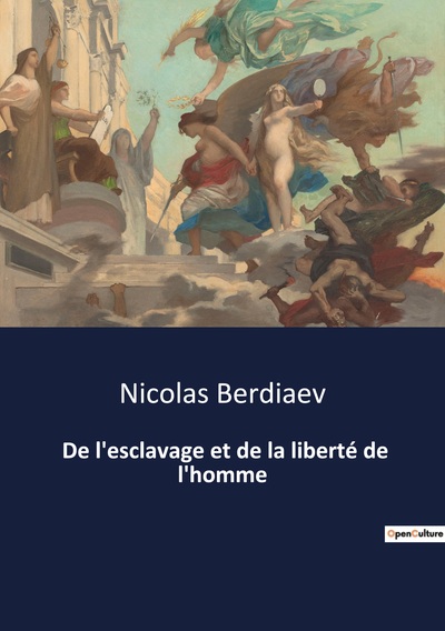 Picture of De l'esclavage et de la liberté de l'homme