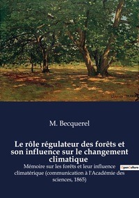 Image de Le rôle régulateur des forêts et son influence sur le changement climatique