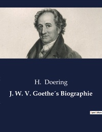 Picture of J. W. V. Goethe´s Biographie
