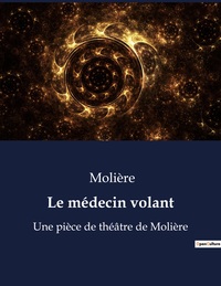 Image de Le médecin volant