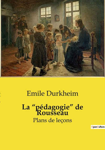 Picture of La "pédagogie" de Rousseau