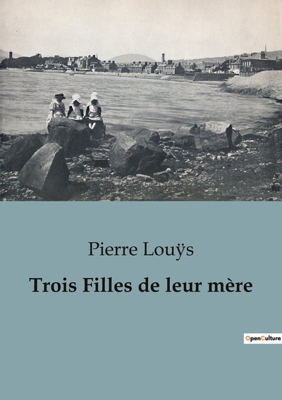Image de Trois Filles de leur mère