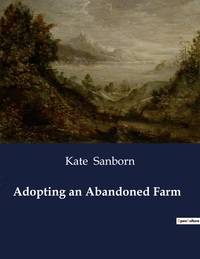 Picture of Adopting an Abandoned Farm