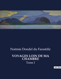Picture of VOYAGES LOIN DE MA CHAMBRE