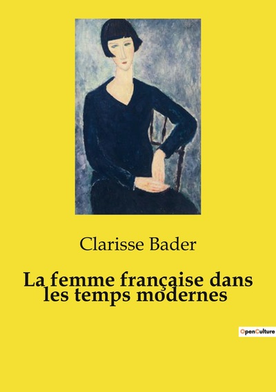 Picture of La femme française dans les temps modernes