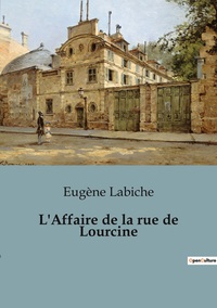 Image de L'Affaire de la rue de Lourcine