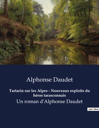 Picture of Tartarin sur les Alpes - Nouveaux exploits du héros tarasconnais