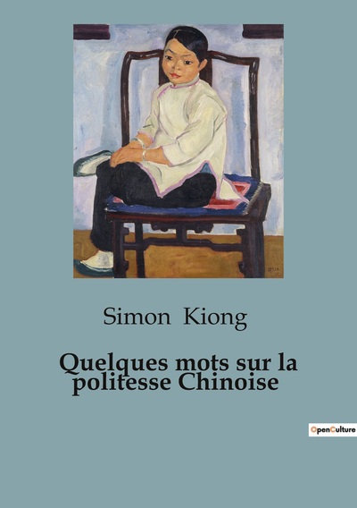 Picture of Quelques mots sur la politesse Chinoise