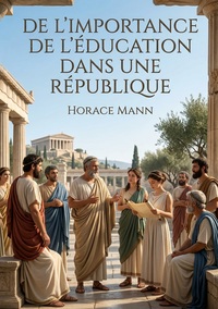 Image de De l'importance de l'éducation dans une République