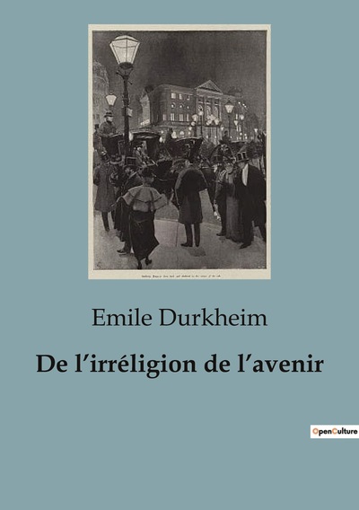Picture of De l'irréligion de l'avenir