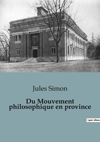 Picture of Du Mouvement philosophique en province